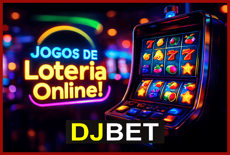 DJBET Loteria com Mega-Sena e outras modalidades